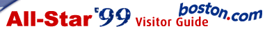 All Star 99 Visitors' Guide, from Boston.com